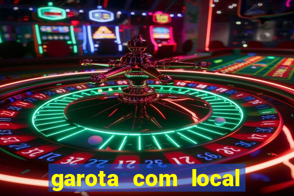 garota com local em joinville