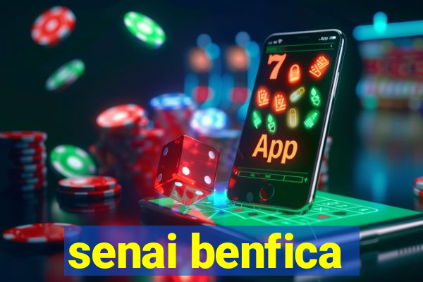 senai benfica