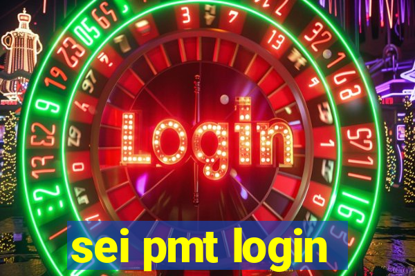 sei pmt login