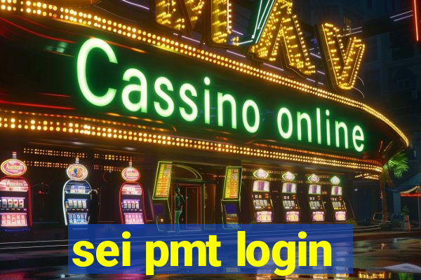 sei pmt login