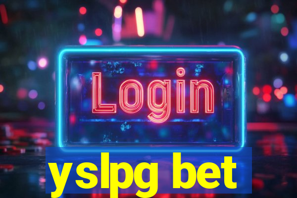 yslpg bet