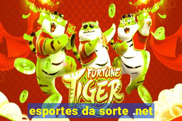 esportes da sorte .net