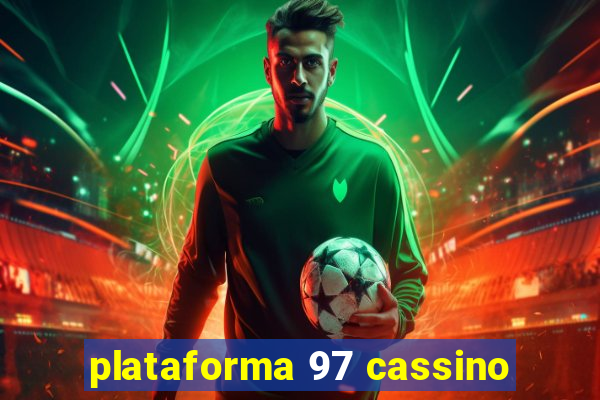 plataforma 97 cassino