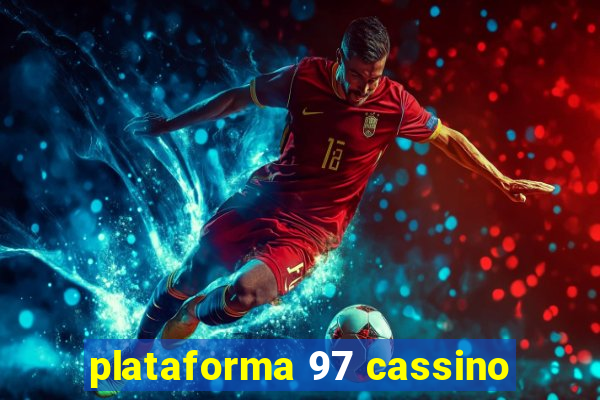 plataforma 97 cassino