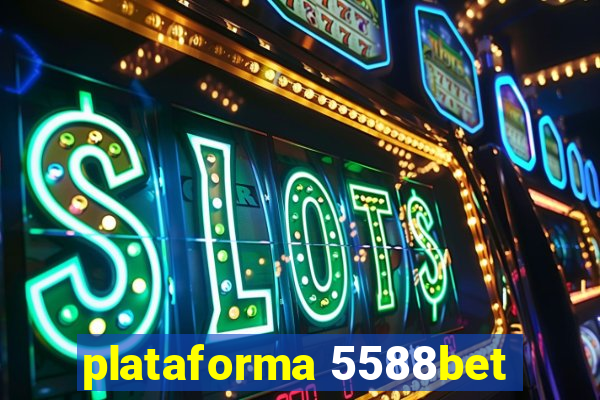 plataforma 5588bet