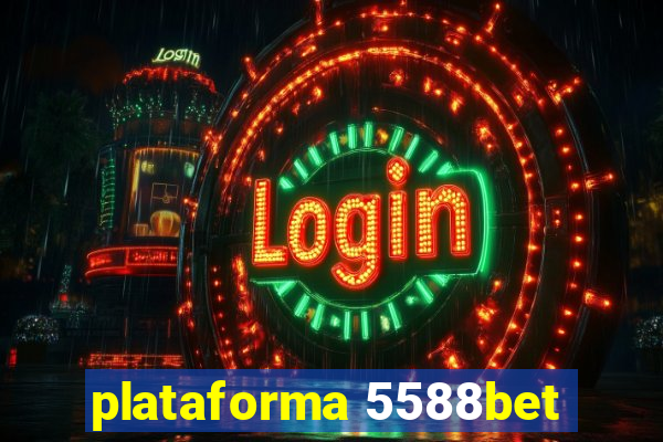 plataforma 5588bet