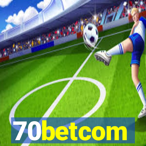 70betcom