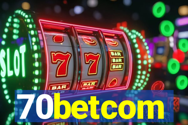 70betcom