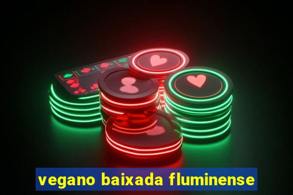 vegano baixada fluminense