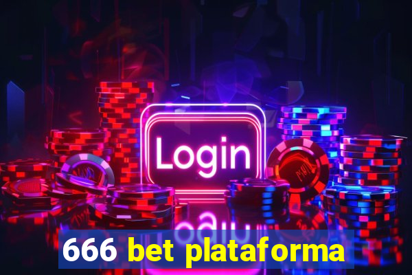 666 bet plataforma