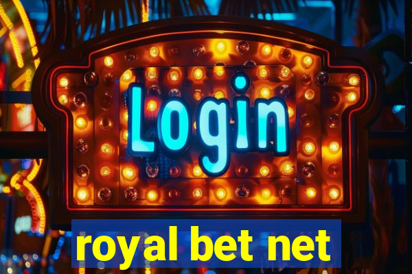 royal bet net