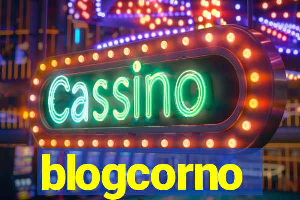 blogcorno