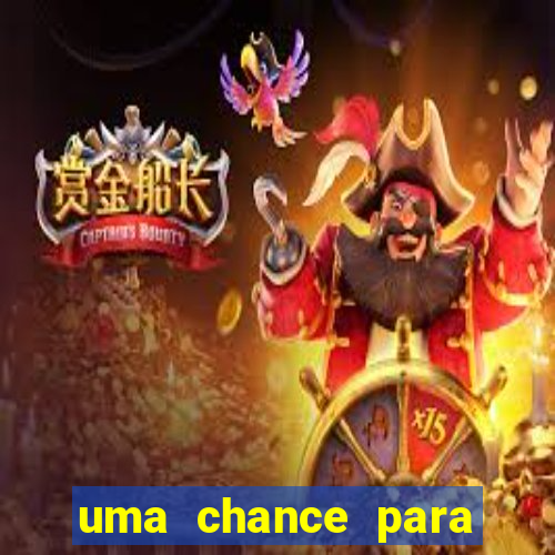 uma chance para lutar filme completo dublado