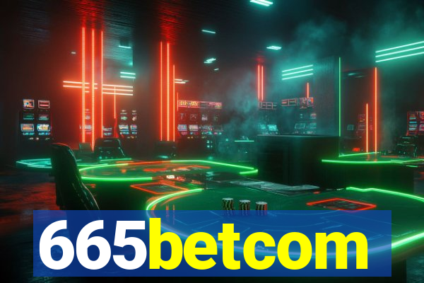 665betcom