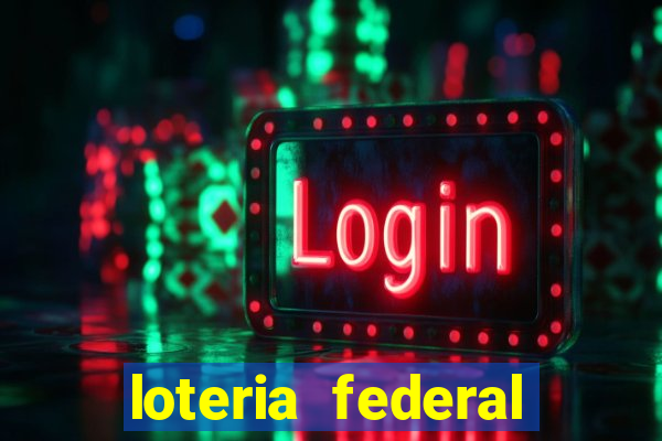 loteria federal giga bicho