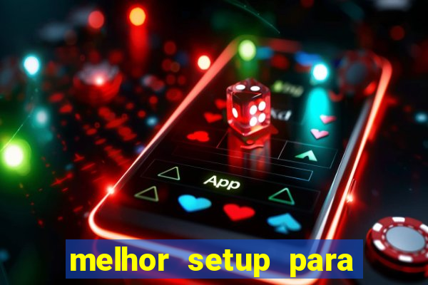 melhor setup para mini indice