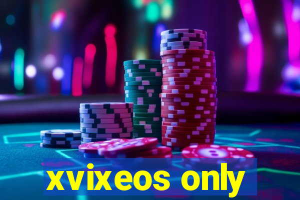 xvixeos only