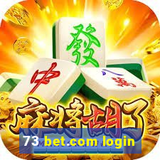 73 bet.com login