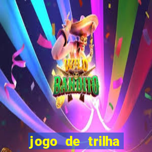 jogo de trilha para imprimir