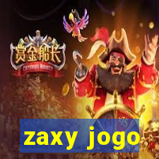 zaxy jogo