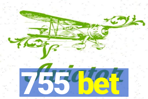 755 bet