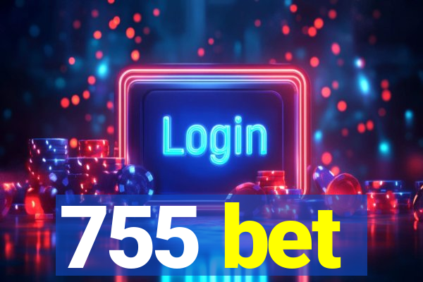 755 bet