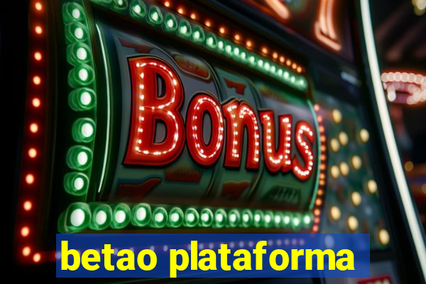 betao plataforma