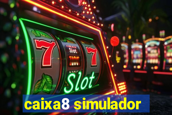 caixa8 simulador