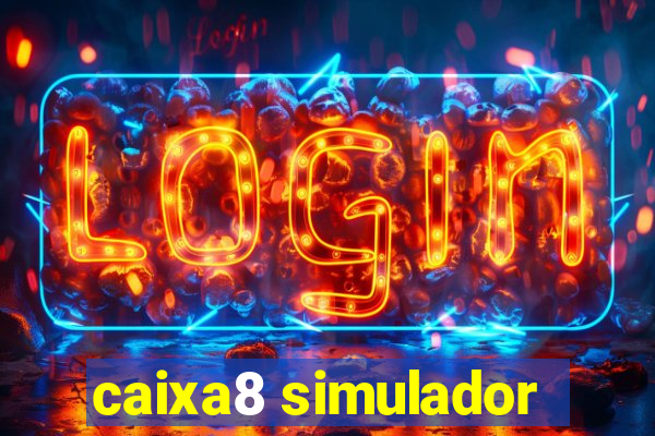 caixa8 simulador