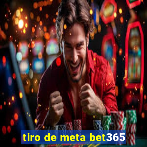 tiro de meta bet365