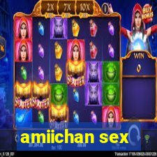 amiichan sex