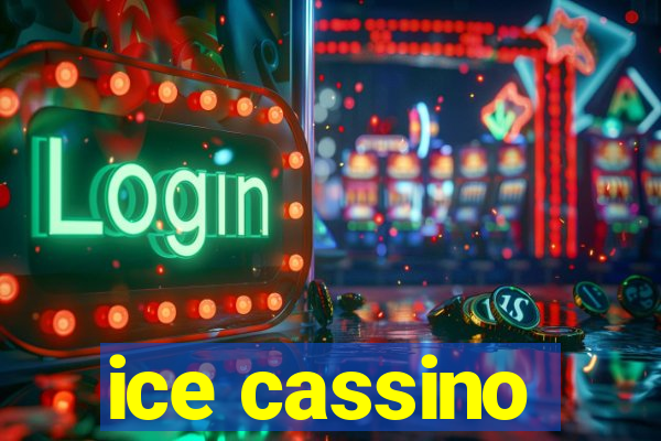 ice cassino