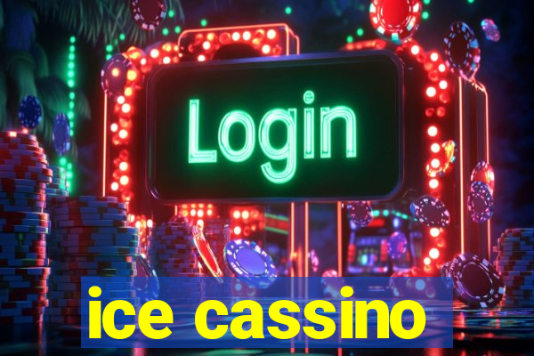 ice cassino