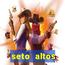 seto altos parametros significado