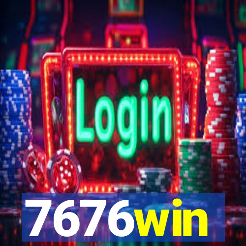 7676win