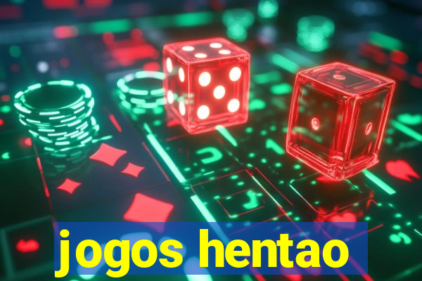 jogos hentao