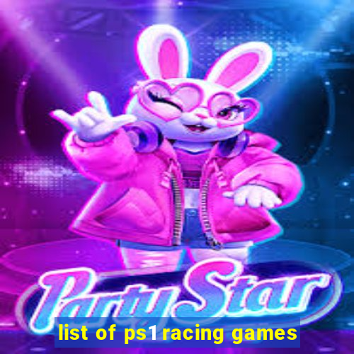 list of ps1 racing games