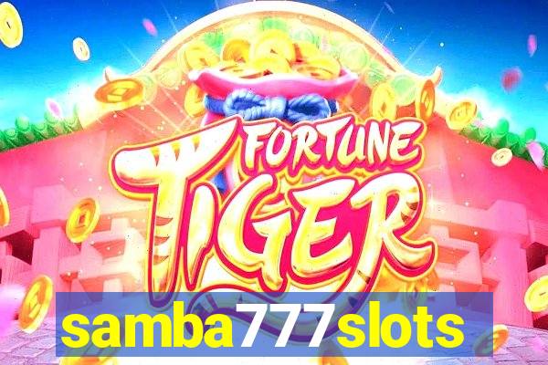 samba777slots