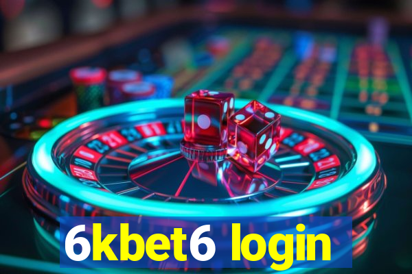 6kbet6 login