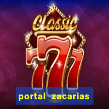 portal zacarias cabe a esmagada