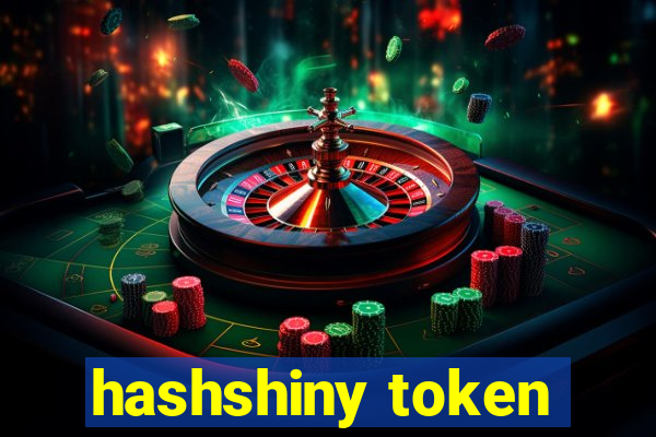 hashshiny token