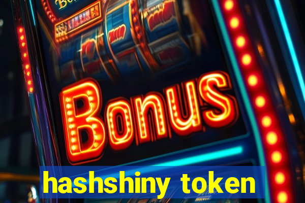 hashshiny token