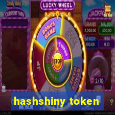 hashshiny token