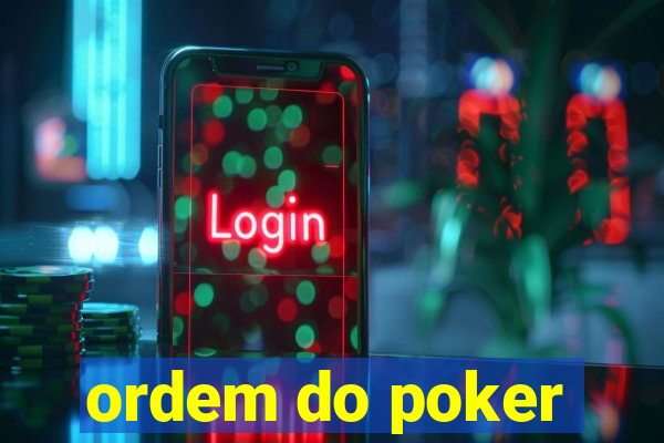 ordem do poker