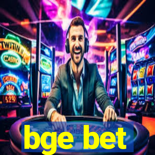 bge bet