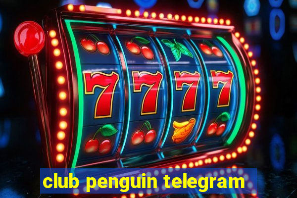 club penguin telegram