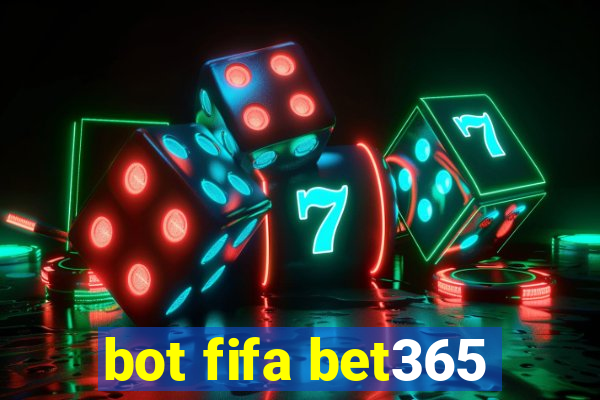 bot fifa bet365