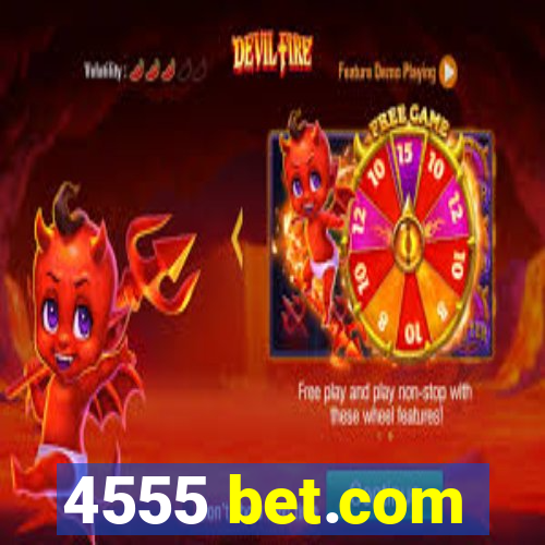 4555 bet.com