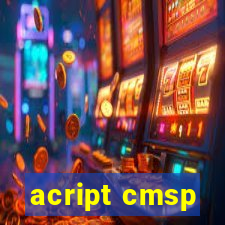 acript cmsp