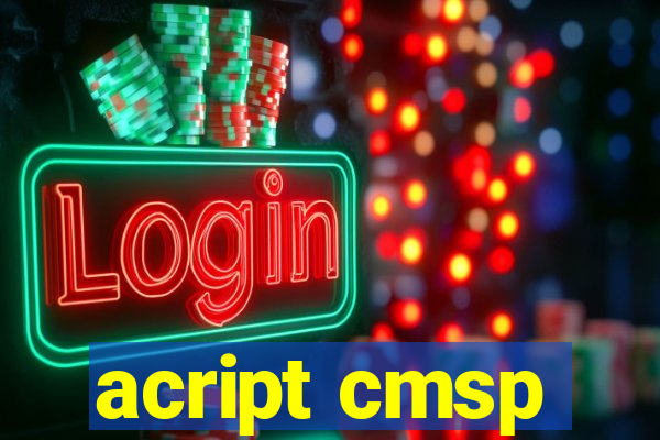 acript cmsp